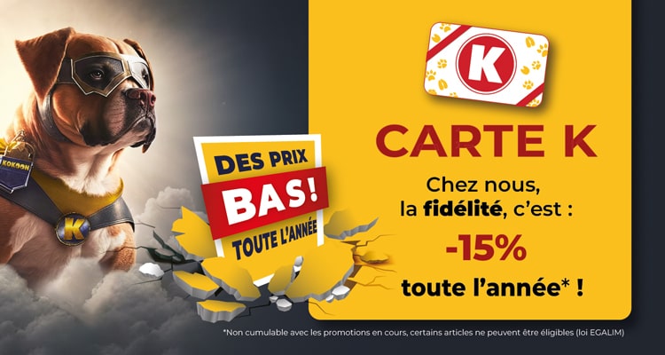 Votre Fidélité avec la carte K